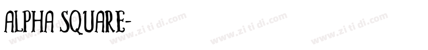 Alpha Square字体转换